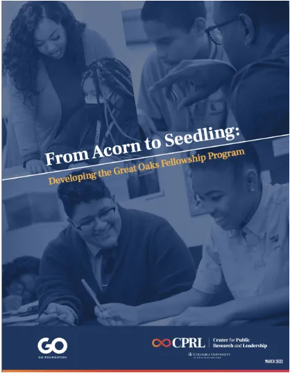 Cover image from "From Acron to Seedling: Developing the Great Oaks Fellowship Program"