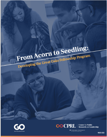 Cover of "From Acorn to Seedling: Developing the Great Oaks Fellowship Program"