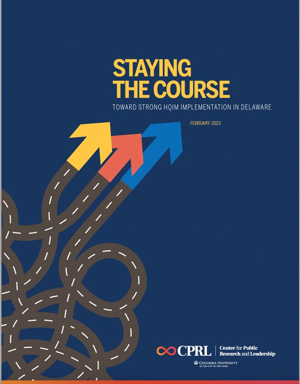 Staying the Course: Toward Strong HQIM Implementation in Delaware cover image of report